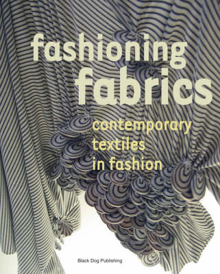 Book cover for Fashioning Fabrics