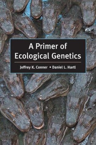 Cover of A Primer of Ecological Genetics