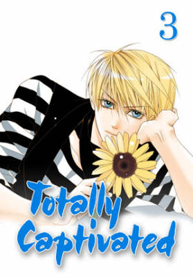 Cover of Totally Captivated Volume 3