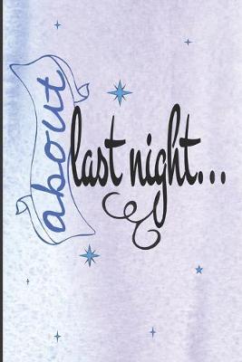 Book cover for about last night...