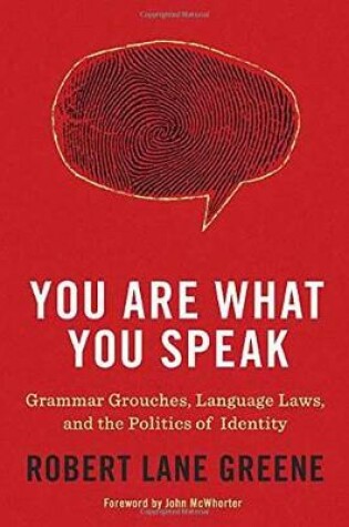 Cover of You are What You Speak