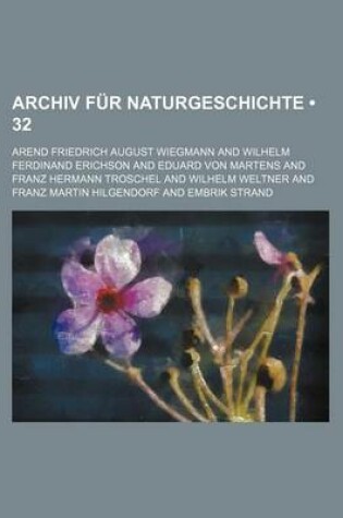 Cover of Archiv Fur Naturgeschichte (32 )