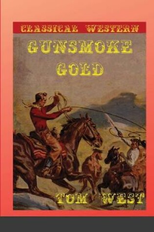 Cover of Gunsmoke Gold