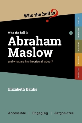 Cover of Who the Hell is Abraham Maslow?