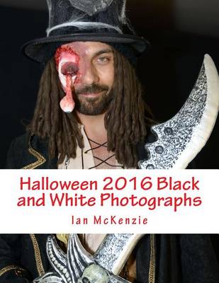 Book cover for Halloween 2016 Black and White Photographs