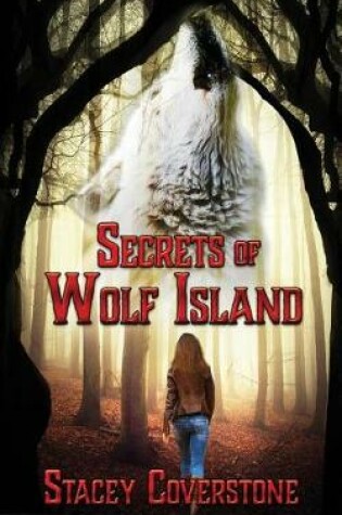 Cover of Secrets of Wolf Island