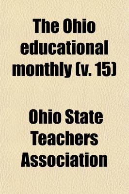 Book cover for Ohio Educational Monthly Volume 15