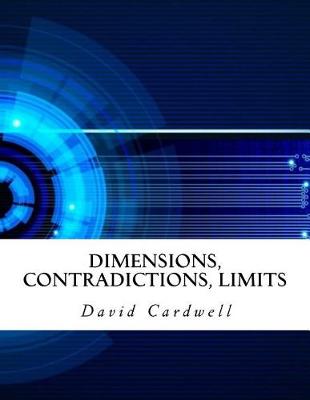 Book cover for Dimensions, Contradictions, Limits