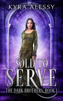 Book cover for Sold to Serve