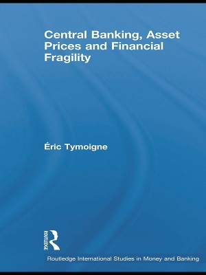 Book cover for Central Banking, Asset Prices and Financial Fragility