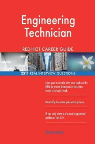 Cover of Engineering Technician Red-Hot Career Guide; 2511 Real Interview Questions