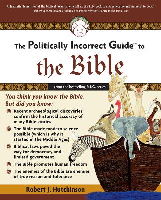 Cover of The Politically Incorrect Guide to the Bible