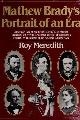 Cover of Mathew Brady's Portrait of an Era