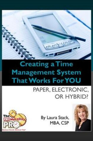 Cover of Creating a Time Management System That Works for You