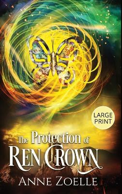 Cover of The Protection of Ren Crown - Large Print Hardback