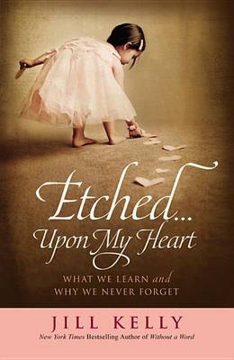 Book cover for Etched...Upon My Heart