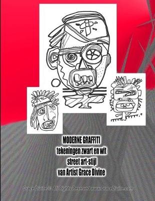 Book cover for MODERNE GRAFFITI tekeningen zwart en wit street art-stijl van Artist Grace Divine