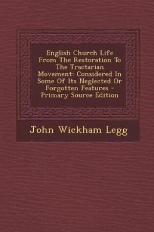 Cover of English Church Life from the Restoration to the Tractarian Movement