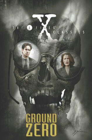 Cover of X-Files Classics: Ground Zero