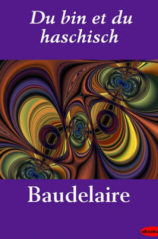 Cover of Du Bin Et Du Haschisch