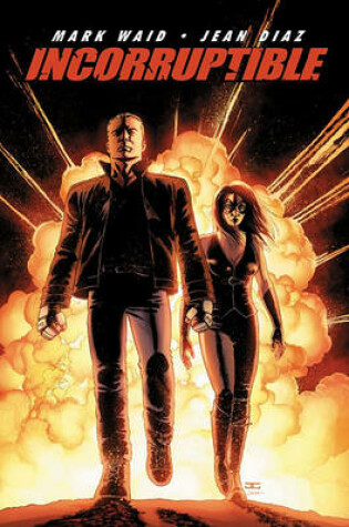 Cover of Incorruptible Volume 1