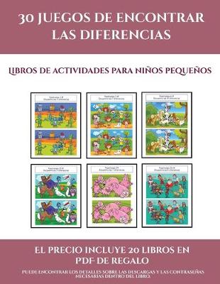 Cover of Libros de actividades para niños pequeños (30 juegos de encontrar las diferencias)