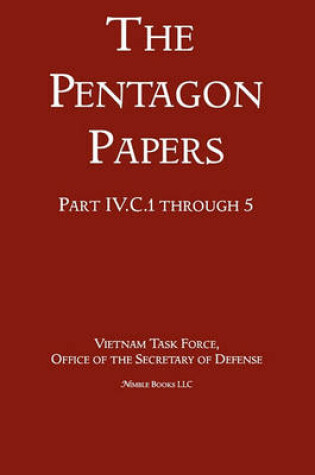 Cover of United States - Vietnam Relations 1945 - 1967 (the Pentagon Papers) (Volume 4)