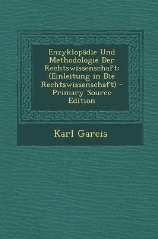 Cover of Enzyklopadie Und Methodologie Der Rechtswissenschaft