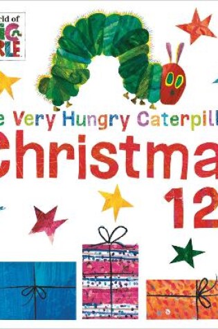 Cover of Very Hungry Caterpillar's Christmas 123