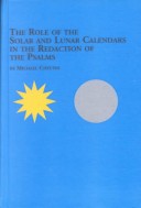 Book cover for The Role of the Solar and Lunar Calendars in the Redaction of the Psalms