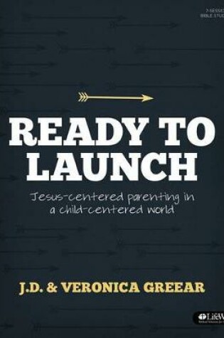 Cover of Ready to Launch - Bible Study Book