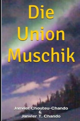 Cover of Die Union Muschik