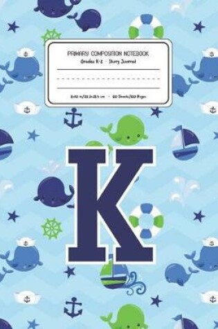 Cover of Primary Composition Notebook Grades K-2 Story Journal K