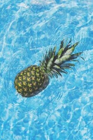 Cover of Pineapple Relaxing Water Notebook