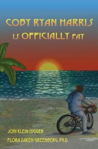 Cover of Coby Ryan Harris is Officially Fat!