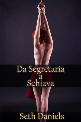 Book cover for Da Segretaria a Schiava