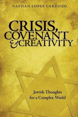 Cover of Crisis, Covenant and Creativity