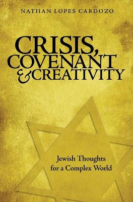 Book cover for Crisis, Covenant and Creativity