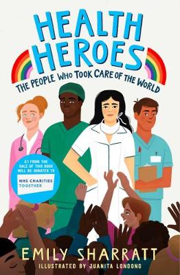 Book cover for Health Heroes: The People Who Took Care of the World