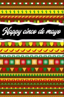 Book cover for Happy Cinco De Mayo