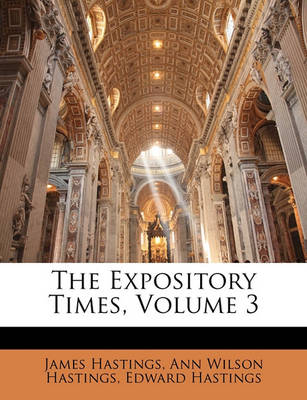 Book cover for The Expository Times, Volume 3