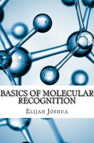 Cover of Basics of Molecular Recognition