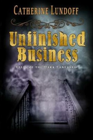 Cover of Unfinished Business