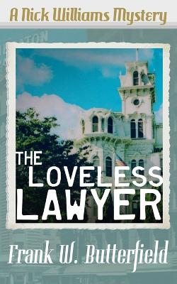 Cover of The Loveless Lawyer