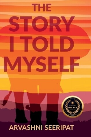 Cover of The Story I Told Myself