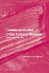 Book cover for Communards and Other Cultural Histories