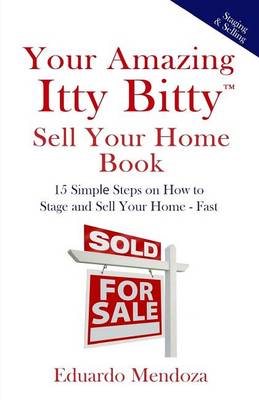 Book cover for Your Amazing Itty Bitty Sell Your Home Book