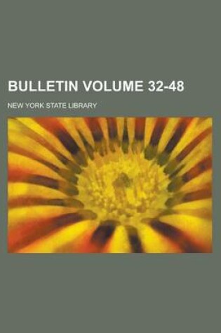 Cover of Bulletin Volume 32-48