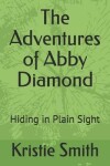 Book cover for The Adventures of Abby Diamond