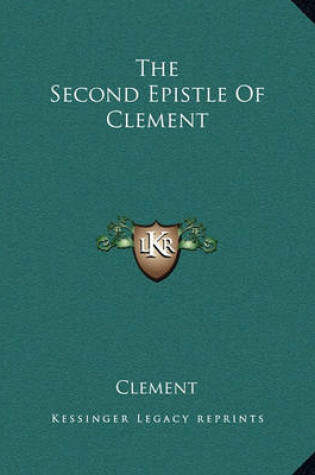 Cover of The Second Epistle of Clement